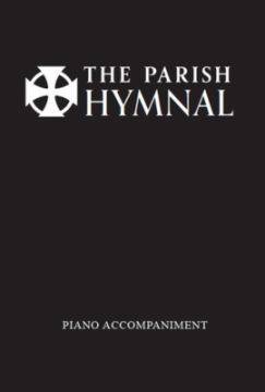 The Parish Hymnal Piano Accompaniment Book